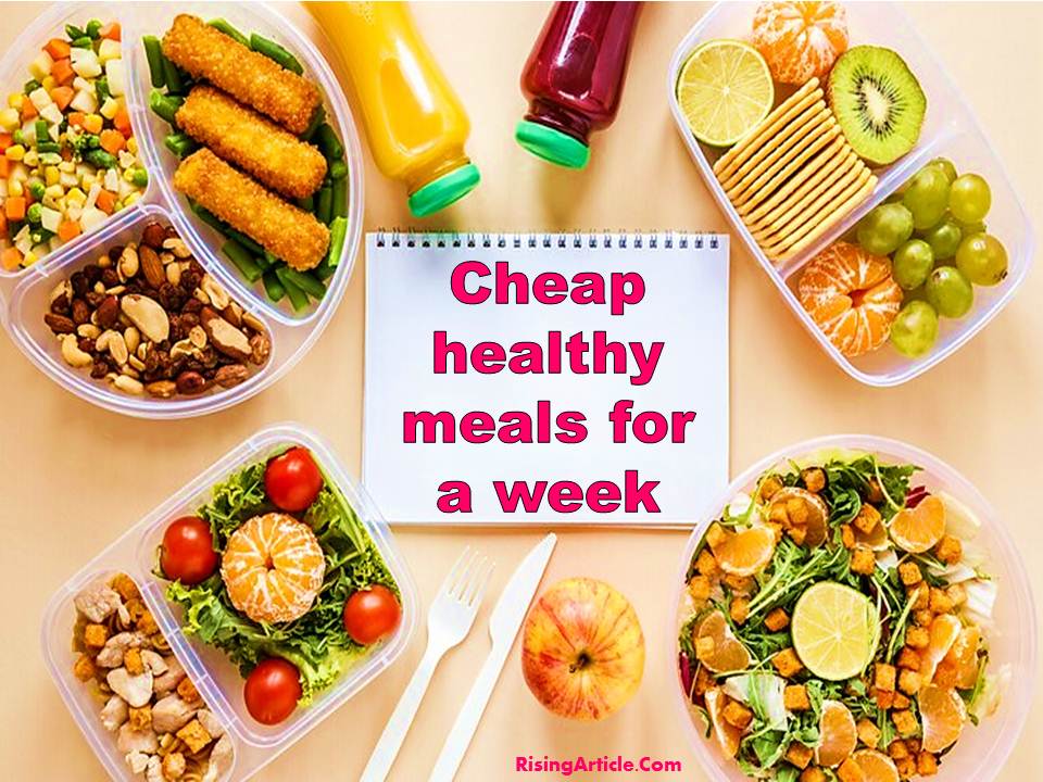 Cheap healthy meals for a week
