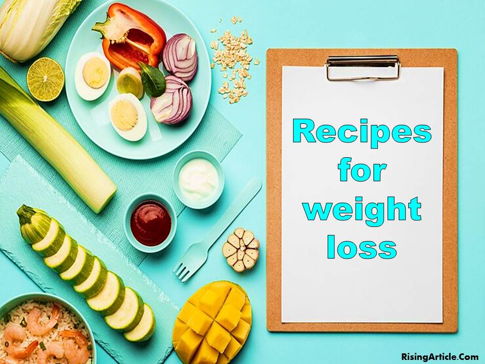 Recipes for weight loss