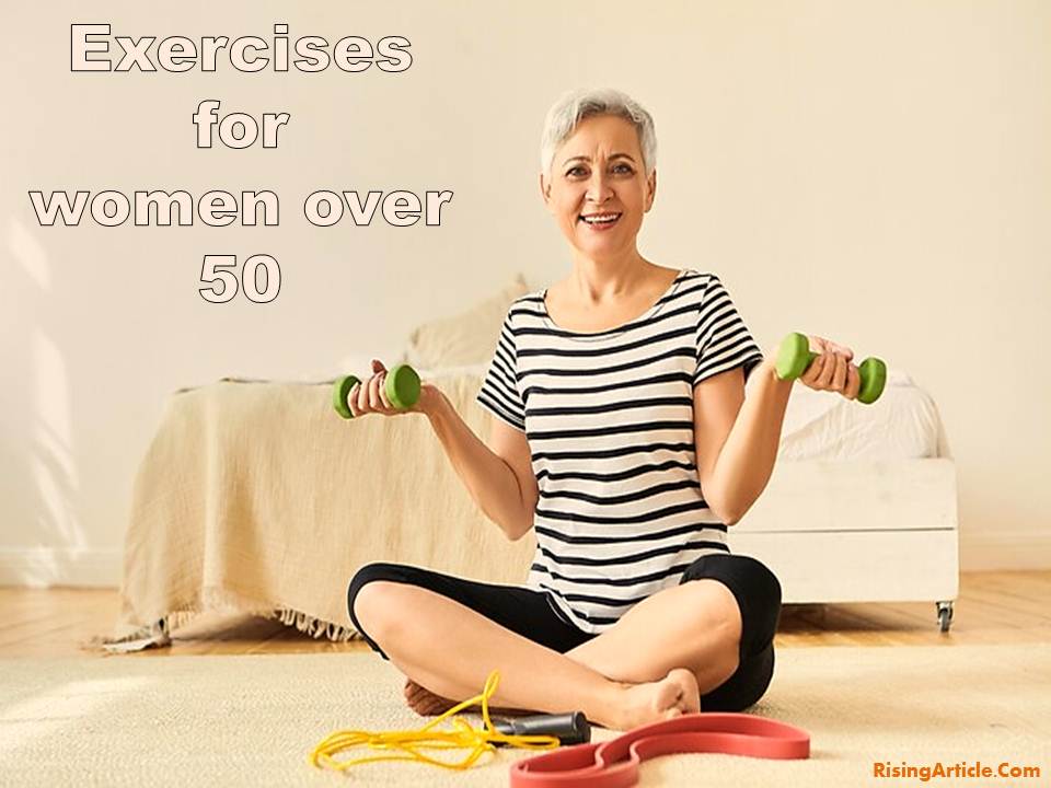 Exercises for women over 50
