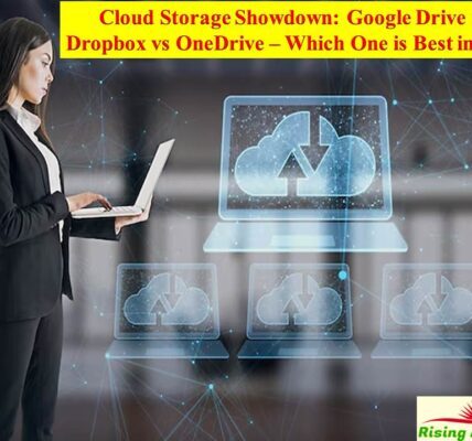 Cloud Storage Showdown Google Drive vs Dropbox vs OneDrive – Which One is Best in 2025