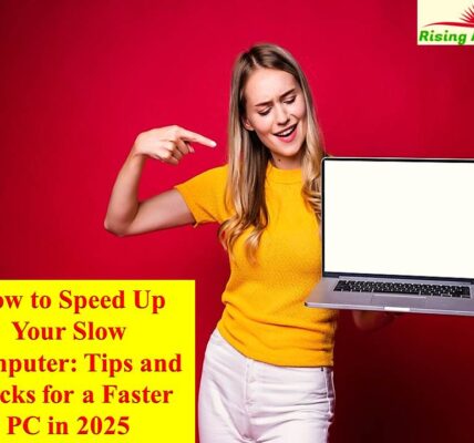 How to Speed Up Your Slow Computer