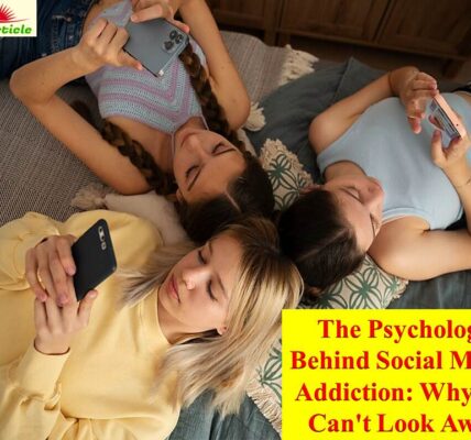 The Psychology Behind Social Media Addiction Why We Can't Look Away