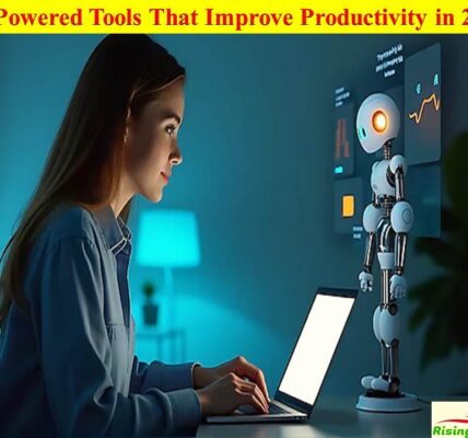 AI-Powered Tools That Improve Productivity in 2025